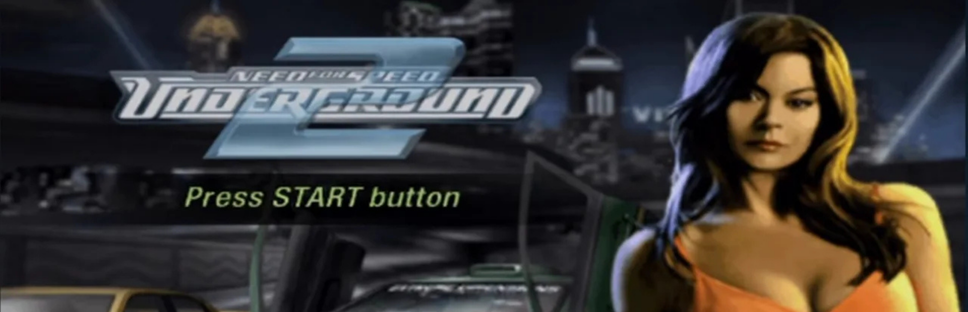 Need for Speed Underground 2 Still Captures the Street Racing Atmosphere