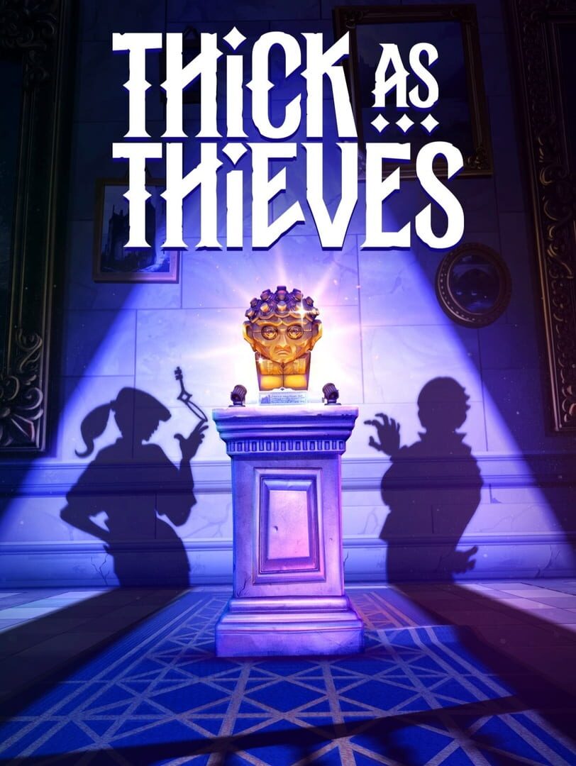 Thick as Thieves banner